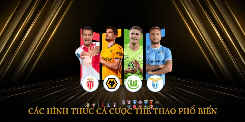 Các Hình Thức Cá Cược Thể Thao Phổ Biến