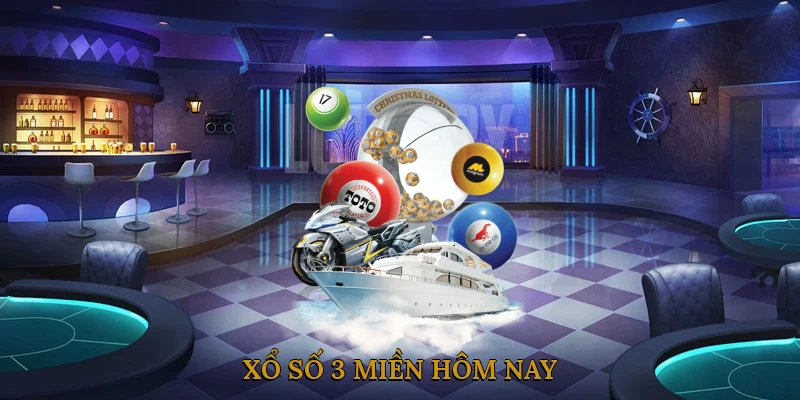Xổ Số 3 Miền Hôm Nay